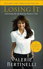 Losing It | Book by Valerie Bertinelli | Official Publisher Page ...