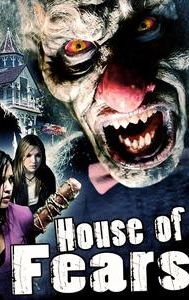 House of Fears