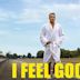 I Feel Good (film)