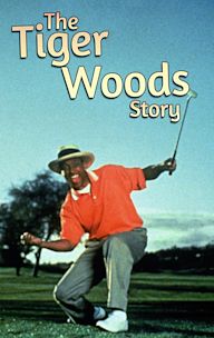 The Tiger Woods Story