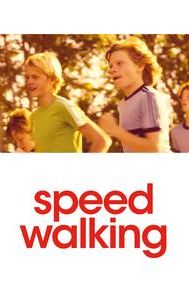 Speed Walking