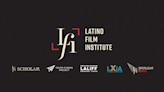 Latino Film Institute Reveals 2024 Inclusion Fellows