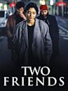 Two Friends (2015 film)