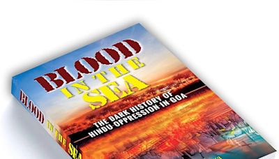 IANS Bookshelf: ‘Blood in the Sea’ reveals dark history of Hindu oppression in Goa