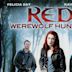 Red: Werewolf Hunter