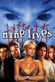 Nine Lives