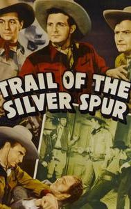 The Trail of the Silver Spurs