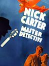 Nick Carter, Master Detective (film)