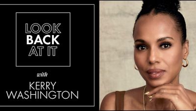 Kerry Washington Looks Back at Her Most Iconic Roles