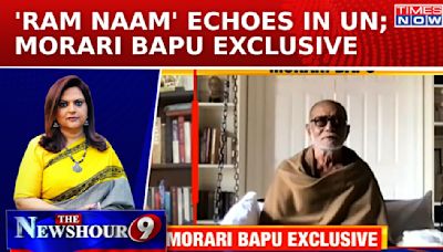 'Katha Vachak' Morari Bapu Decodes Importance Of Ram Katha At United Nations | Newshour Exclusive