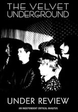 Velvet Underground: Under Review (2009) - Poster UK - 352*500px