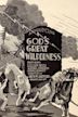 God's Great Wilderness