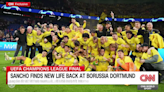 Jadon Sancho finding new life back at Borussia Dortmund | CNN