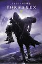 Destiny 2: Forsaken