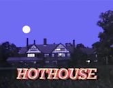 Hothouse (TV series)