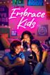 Embrace: Kids