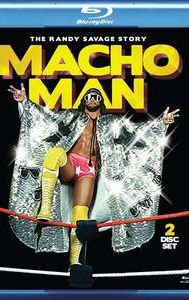 WWE: Macho Man - The Randy Savage Story