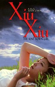 Xiu Xiu: The Sent Down Girl