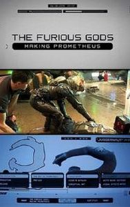 The Furious Gods: Making Prometheus