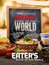 Eater's Guide to the World