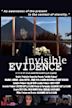 Invisible Evidence