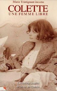 Colette, une femme libre