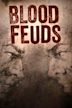 Blood Feuds