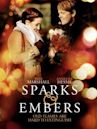 Sparks and Embers