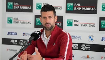 Djokovic afronta el Masters de Roma para estar en forma en Roland Garros