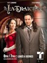 La traición (2008 TV series)