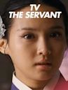 TV The Servant