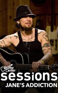 Guitar Center Sessions: Jane's Addiction