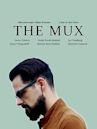 The Mux | Drama