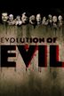 Evolution of Evil