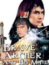 The Brave Archer and His Mate