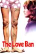 The Love Ban