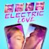 Electric Love