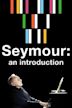 Seymour: An Introduction (film)