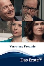 Verratene Freunde (2013) — The Movie Database (TMDB)