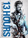 13 Hours: The Secret Soldiers of Benghazi