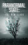 Paranormal State: The New Class