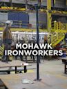 Mohawk Ironworkers