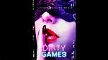 Dirty Games | Official Trailer | Adult Thriller | HD - YouTube