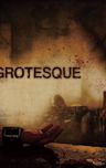 Grotesque (2009 film)