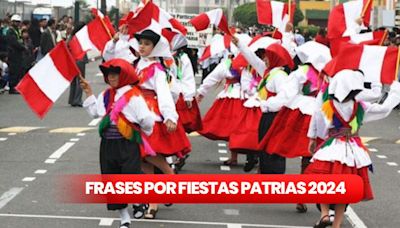 50 saludos por Fiestas Patrias 2024: envía estas palabras a tus amigos para celebrar la Independencia del Perú