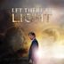 Let There Be Light (2017 film)