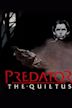 Predator: The Quietus