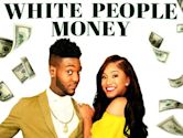 White People Money