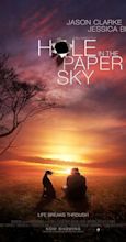 Hole in the Paper Sky (2008) - IMDb