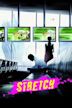 Stretch (2011 film)